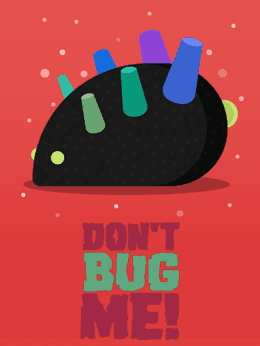 Don't Bug Me! wallpaper