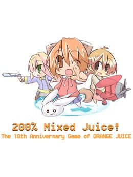 200% Mixed Juice! wallpaper