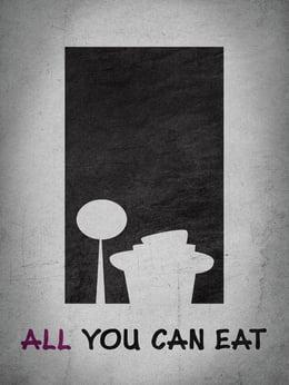 All You Can Eat wallpaper