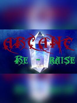 Arcane Re-Raise wallpaper