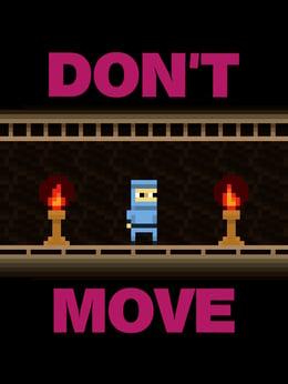 Don't Move wallpaper