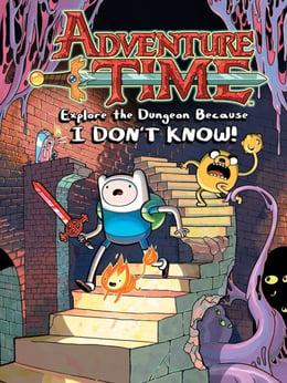 Adventure Time: Explore the Dungeon Because I Don't Know! wallpaper
