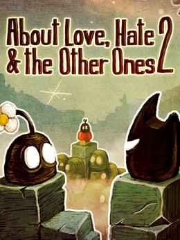 About Love, Hate & the Other Ones 2 wallpaper