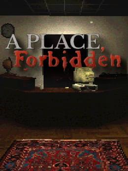 A Place, Forbidden wallpaper