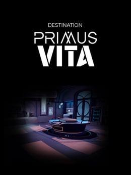 Destination Primus Vita wallpaper