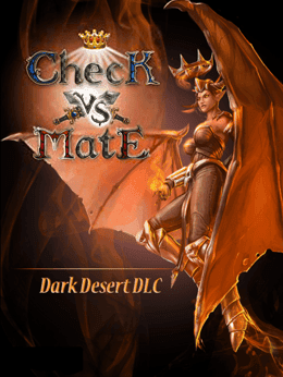 Check vs. Mate: Dark Desert DLC wallpaper