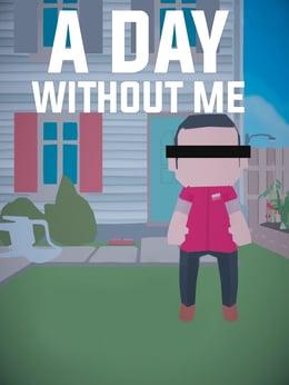 A Day Without Me wallpaper