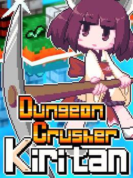 Dungeon Crusher Kiritan wallpaper