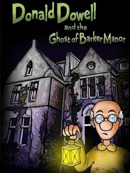 Donald Dowell and the Ghost of Barker Manor wallpaper