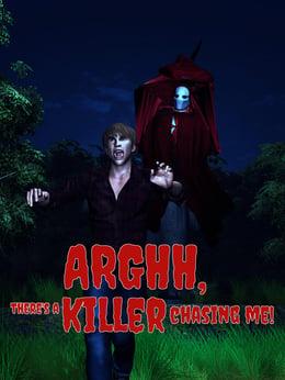 Arghh, There's a Killer Chasing Me! wallpaper