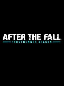 After the Fall: Frontrunner Season wallpaper