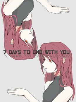 7 Days to End with You wallpaper
