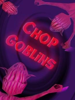 Chop Goblins wallpaper