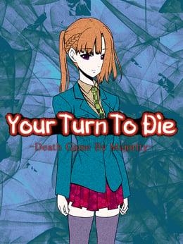 Your Turn to Die: Death Game by Majority wallpaper