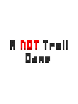 A Not Troll Game wallpaper