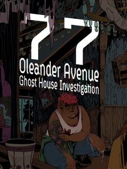 77 Oleander Avenue Ghost House Investigation wallpaper