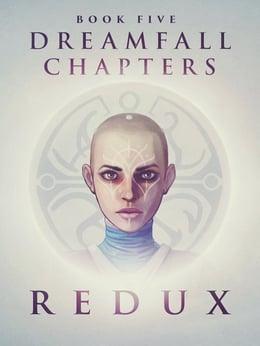 Dreamfall Chapters: Book Five - Redux wallpaper
