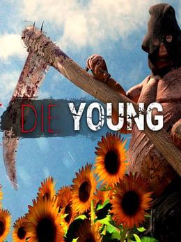 Die Young wallpaper