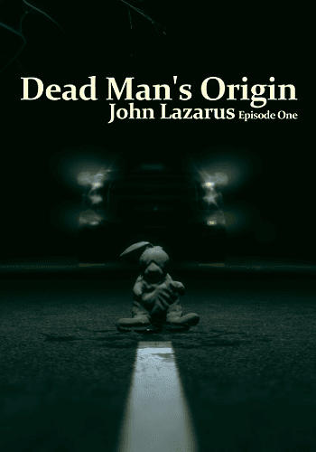 John Lazarus: Episode 1 - Dead Man's Origin cover