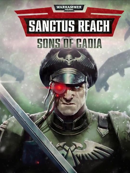 Warhammer 40,000: Sanctus Reach - Sons of Cadia cover