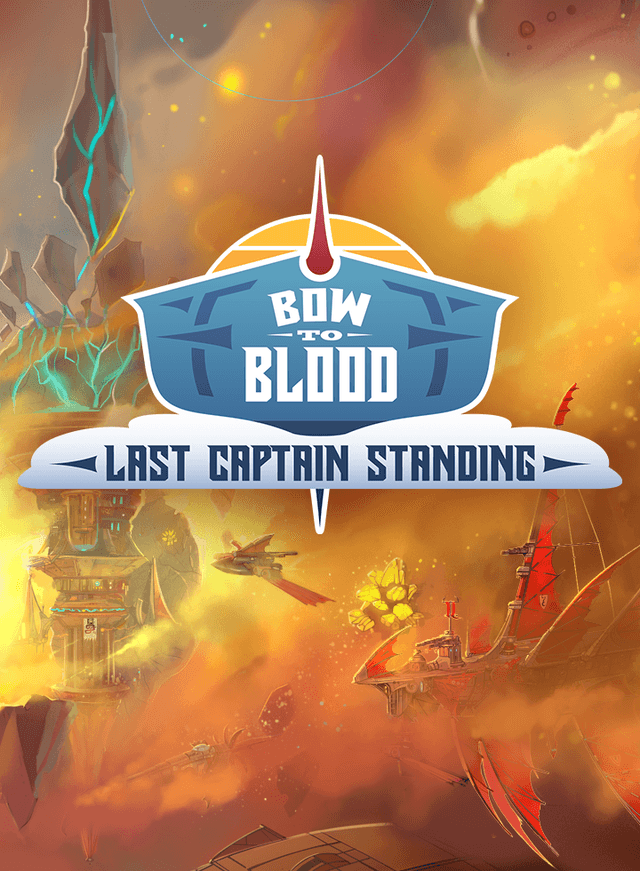 Bow to Blood: Last Captain Standing cover