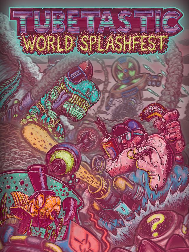 Tubetastic World Splashfest cover