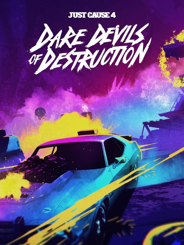 Just Cause 4: Dare Devils of Destruction cover