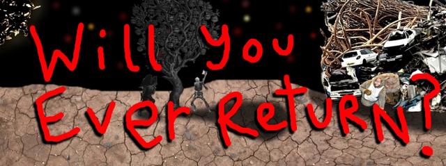 Will You Ever Return? cover