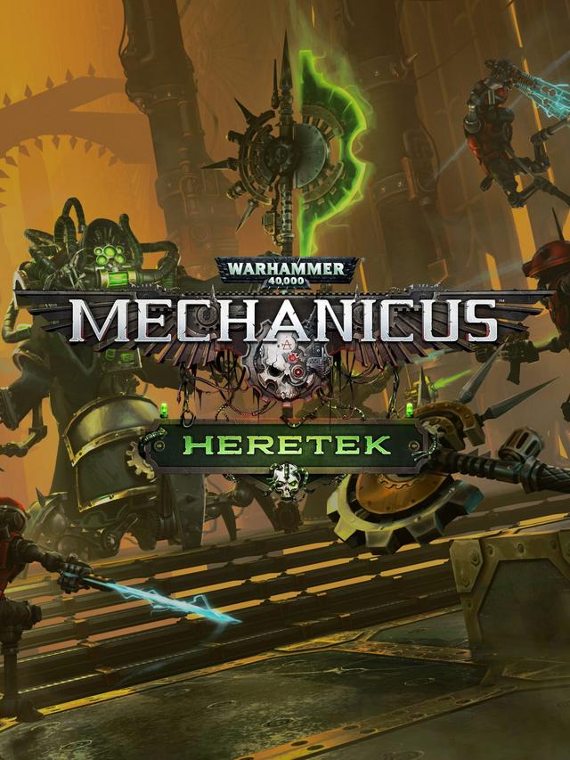 Warhammer 40,000: Mechanicus - Heretek cover