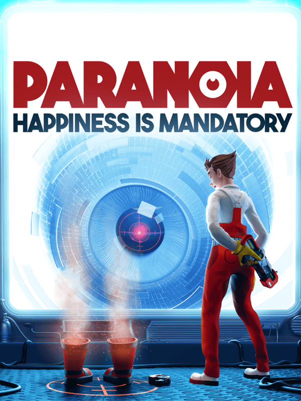 Paranoia: Happiness is Mandatory cover