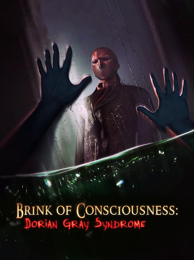 Brink of Consciousness: Dorian Gray Syndrome cover