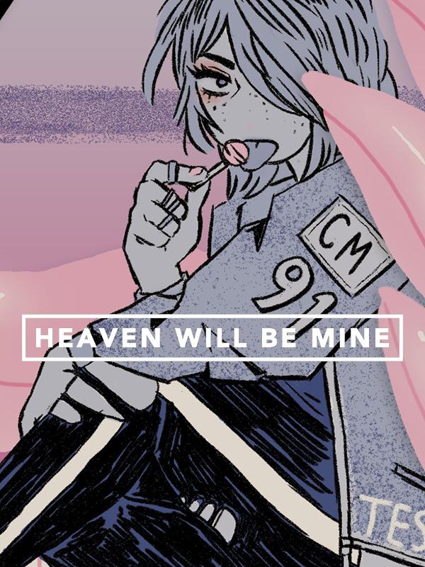 Heaven Will Be Mine cover