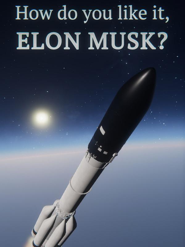 How do you like it, Elon Musk? cover
