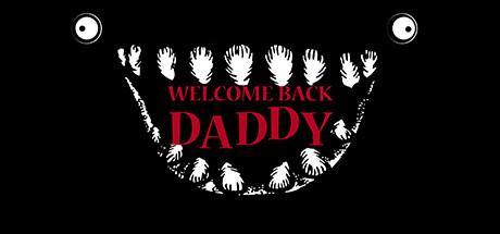 Welcome Back Daddy cover