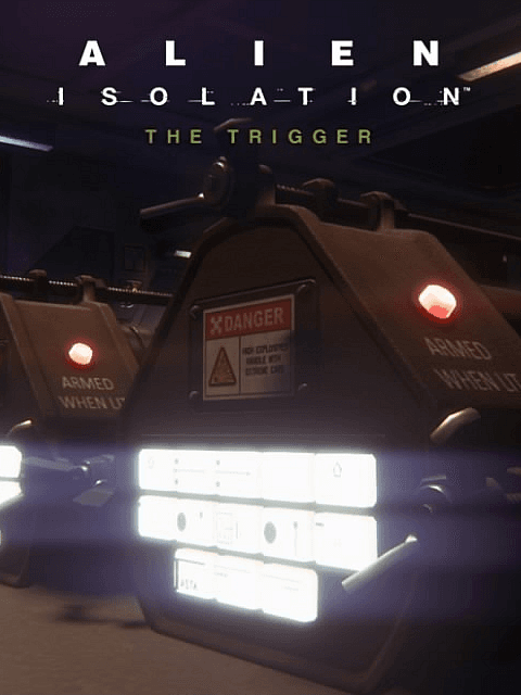 Alien: Isolation - The Trigger cover