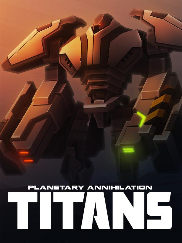 Planetary Annihilation: Titans cover