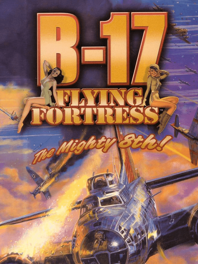 B-17 Flying Fortress: The Mighty 8th cover