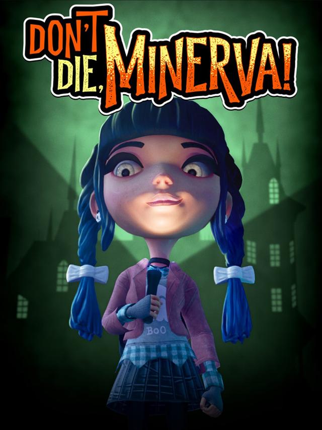 Don't Die, Minerva! cover