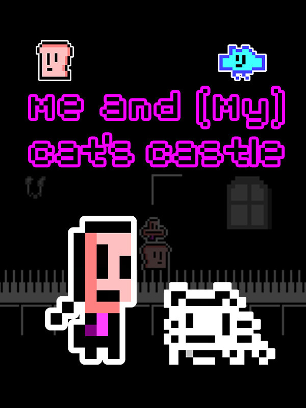 Me and (My) Cat's Castle cover