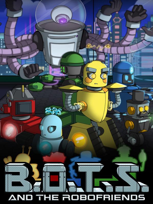 B.O.T.S. and the Robofriends cover