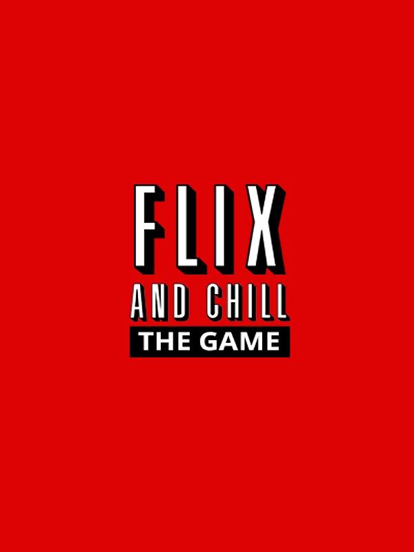 Flix and Chill cover