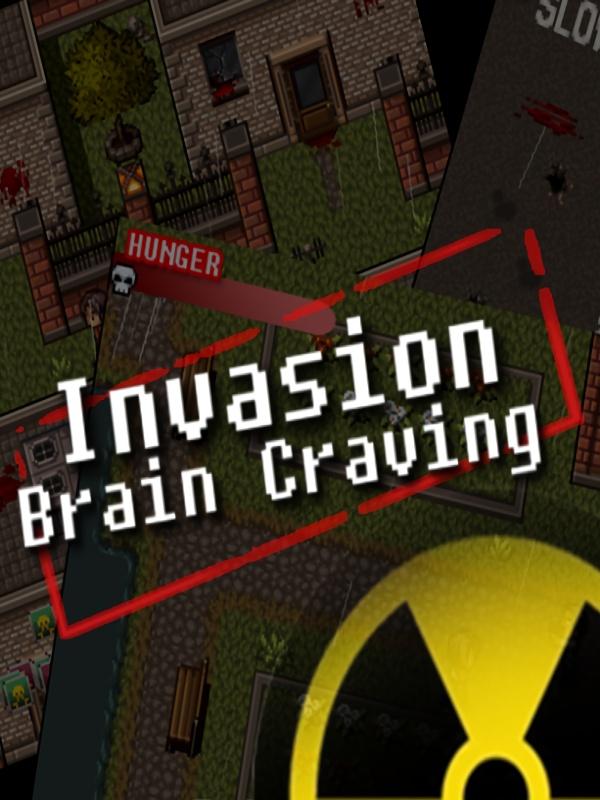 Invasion: Brain Craving cover