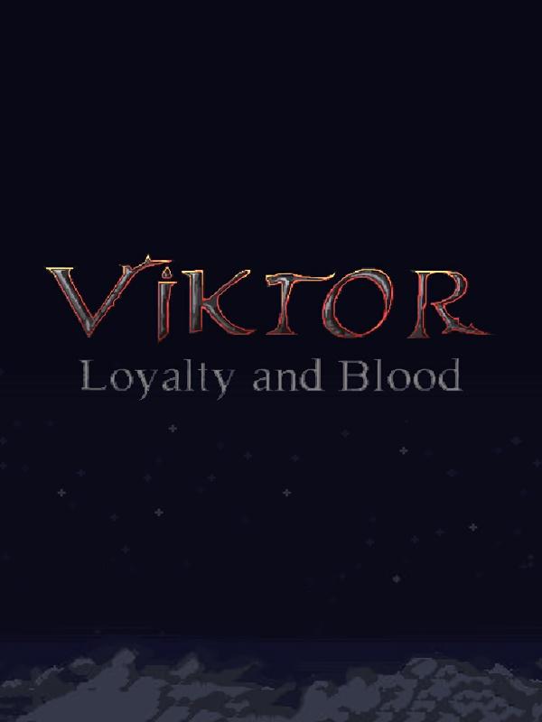 Loyalty and Blood: Viktor Origins wallpaper