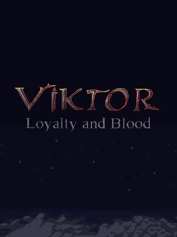 Loyalty and Blood: Viktor Origins cover