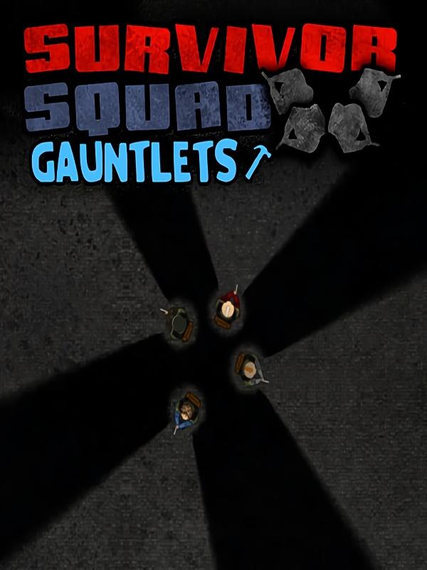 Survivor Squad: Gauntlets cover