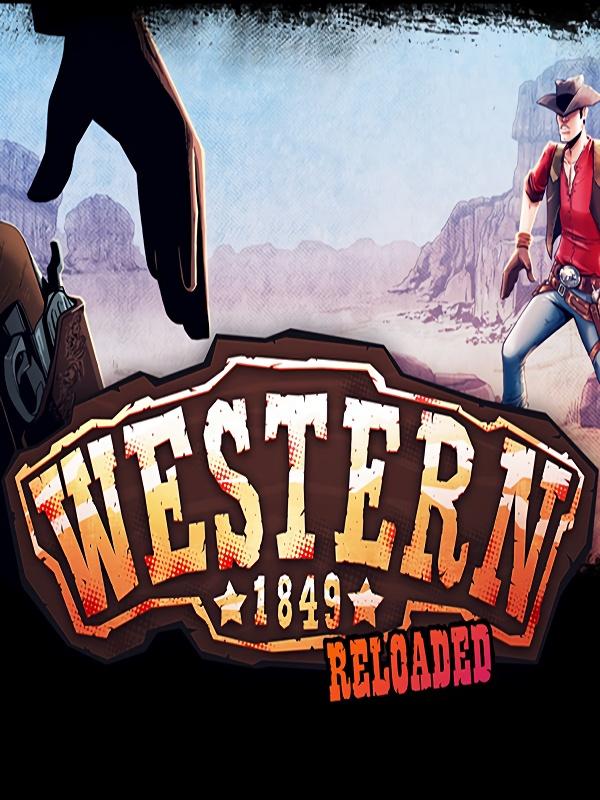 Western 1849 Reloaded cover