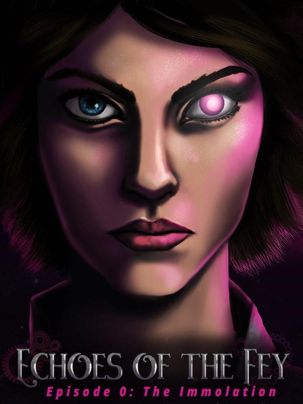 Echoes of the Fey Episode 0: The Immolation cover
