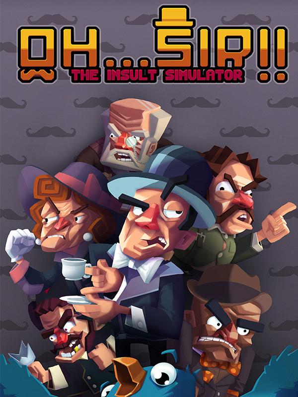 Oh...Sir!! The Insult Simulator cover