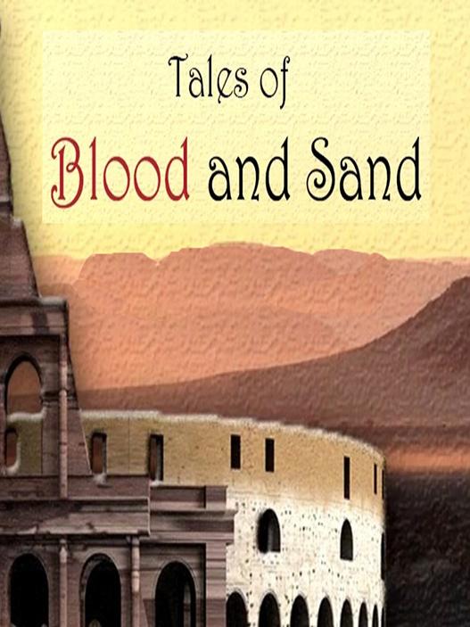 Tales of Blood and Sand cover