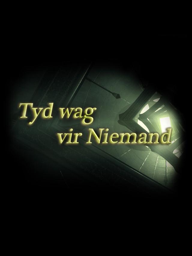 Tyd wag vir Niemand wallpaper